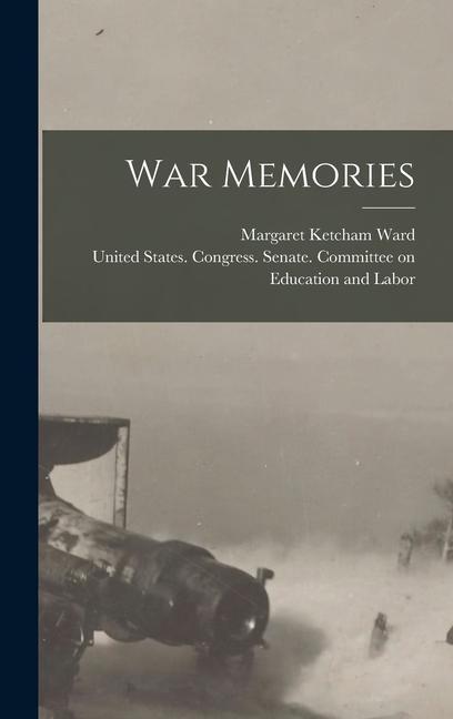 Carte War Memories United States Congress Senate Comm