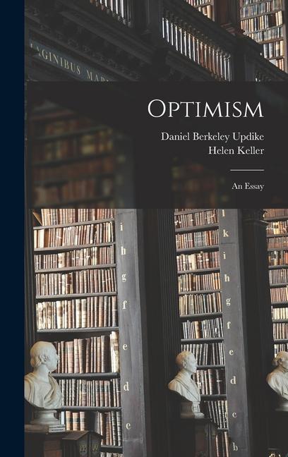 Knjiga Optimism: An Essay Daniel Berkeley Updike