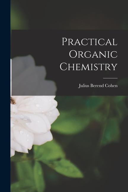 Carte Practical Organic Chemistry 