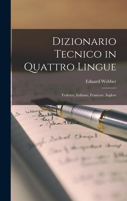 Carte Dizionario Tecnico in Quattro Lingue: Tedesco, Italiano, Francese, Inglese 