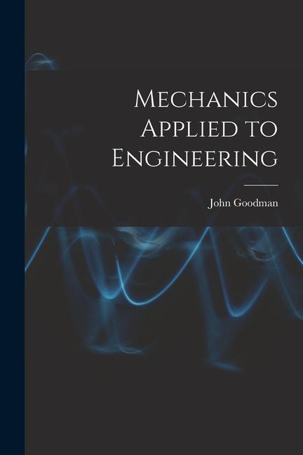 Carte Mechanics Applied to Engineering 