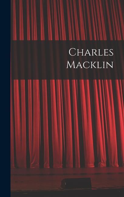 Knjiga Charles Macklin Anonymous