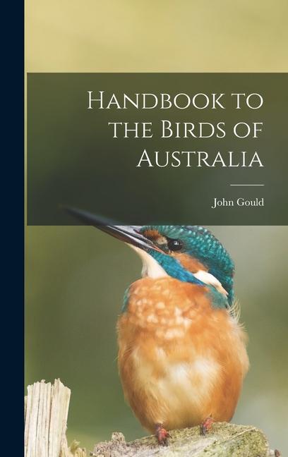 Książka Handbook to the Birds of Australia 