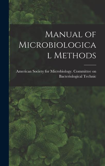 Kniha Manual of Microbiological Methods 