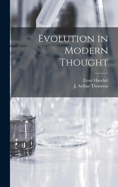 Knjiga Evolution in Modern Thought J. Arthur Thomson