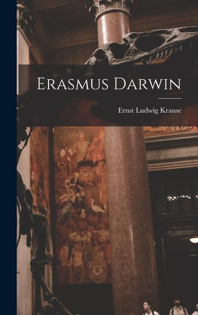 Knjiga Erasmus Darwin Krause Ernst Ludwig