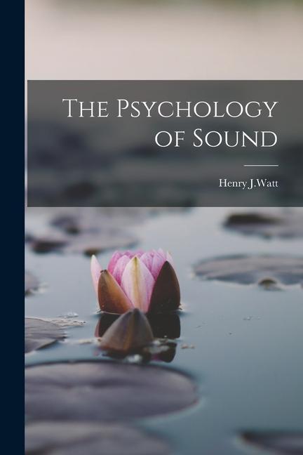 Buch The Psychology of Sound 