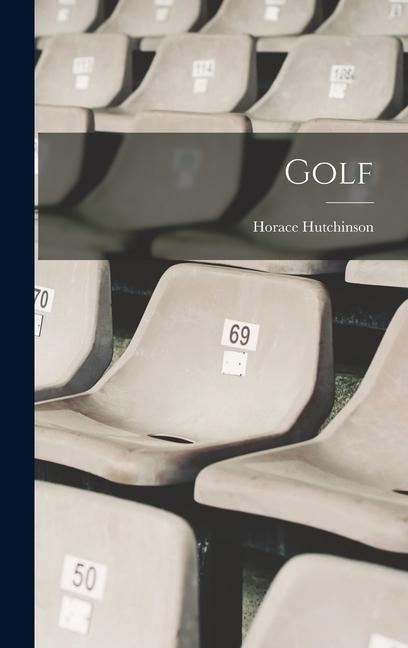 Knjiga Golf Horace Hutchinson