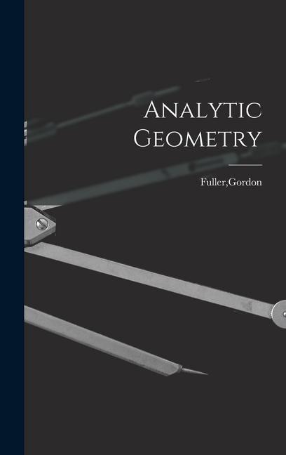 Βιβλίο Analytic Geometry Gordon Fuller
