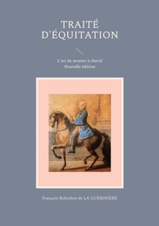 Kniha Traité d'équitation 