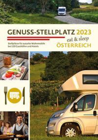 Könyv Genuss Stellplatz 2023 | Österreich 