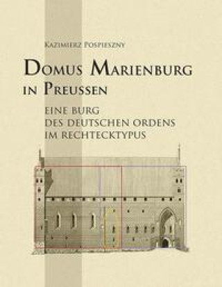 Książka Domus Marienburg in Preußen 