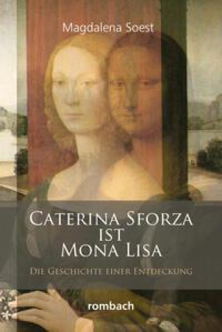 Kniha Caterina Sforza ist Mona Lisa 