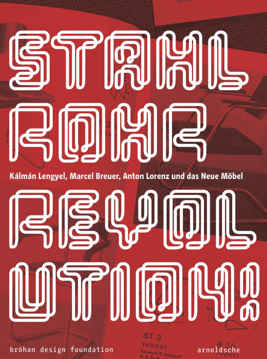 Kniha Stahlrohrrevolution! Susanne Graner
