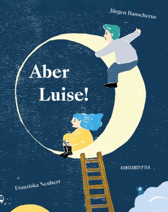 Buch Aber Luise! Franziska Neubert