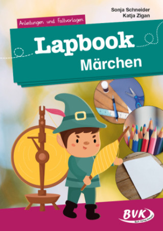 Kniha Lapbook Märchen Sonja Schneider