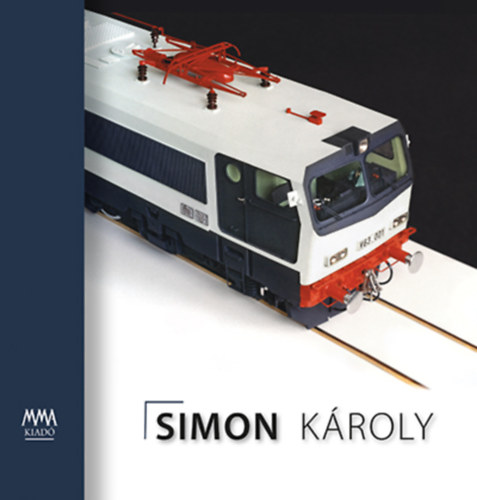 Knjiga Simon Károly Szilágyi B. András