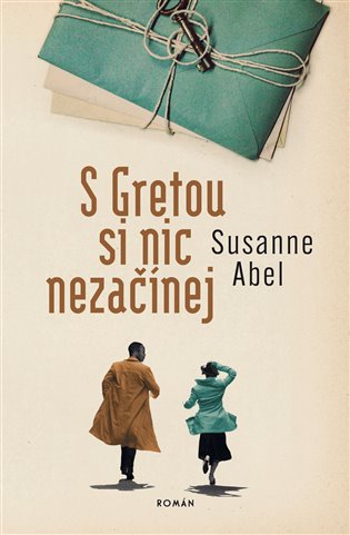 Book S Gretou si nic nezačínej Susanne Abel