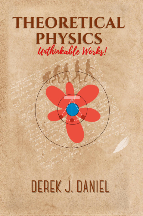 Knjiga THEORETICAL PHYSICS Derek Daniel