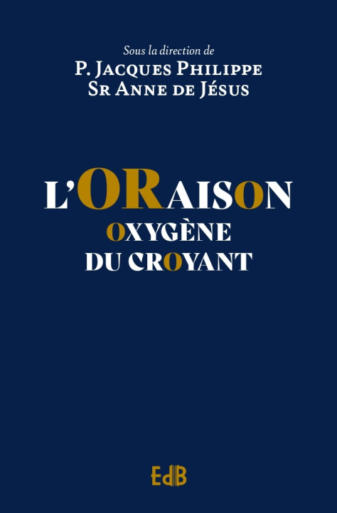 Knjiga L’oraison Sr Anne de Jésus