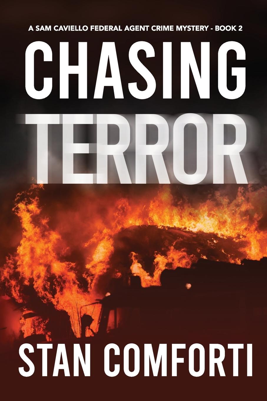 Knjiga Chasing Terror Stan Comforti