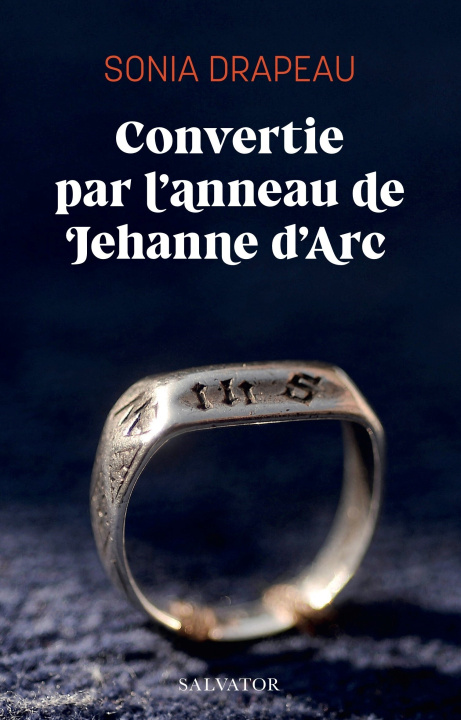 Kniha Convertie par l’anneau de Jehanne d’Arc Herbreteau