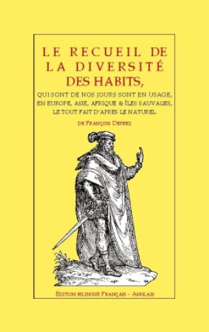 Kniha Le recueil de la diversité des habits Jacques Martel