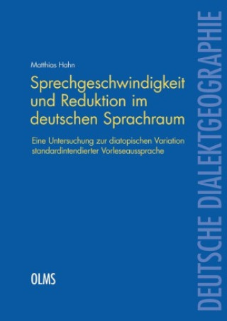 Książka Sprechgeschwindigkeit und Reduktion im deutschen Sprachraum Matthias Hahn