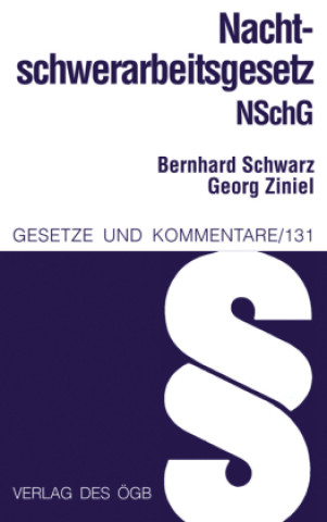 Knjiga Nachtschwerarbeitsgesetz Georg Ziniel