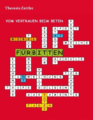 Knjiga Fürbitten Theresia Zettler