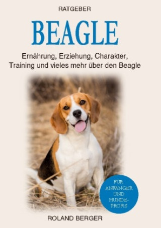 Knjiga Beagle Roland Berger