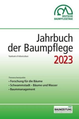 Kniha Jahrbuch der Baumpflege 2023 Dirk Dujesiefken