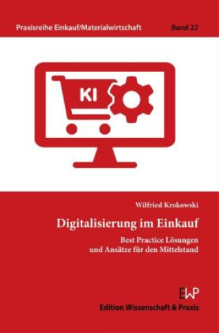 Книга Digitalisierung im Einkauf. Wilfried Krokowski