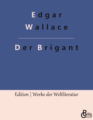 Knjiga Der Brigant Edgar Wallace
