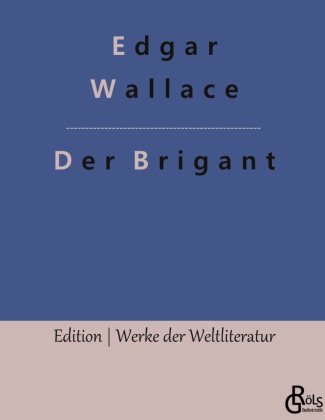 Knjiga Der Brigant Edgar Wallace