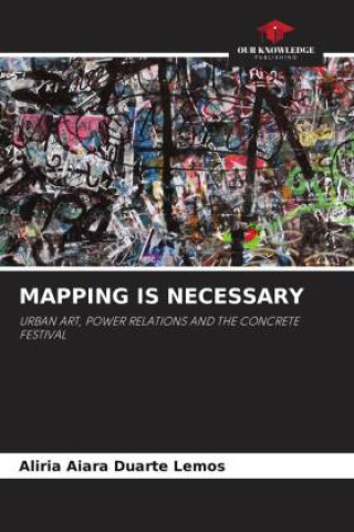 Knjiga MAPPING IS NECESSARY Alíria Aiara Duarte Lemos