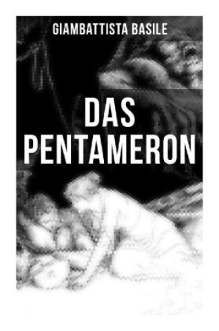 Kniha Das Pentameron Giambattista Basile