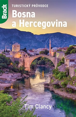 Kniha Bosna a Hercegovina Tim Clancy