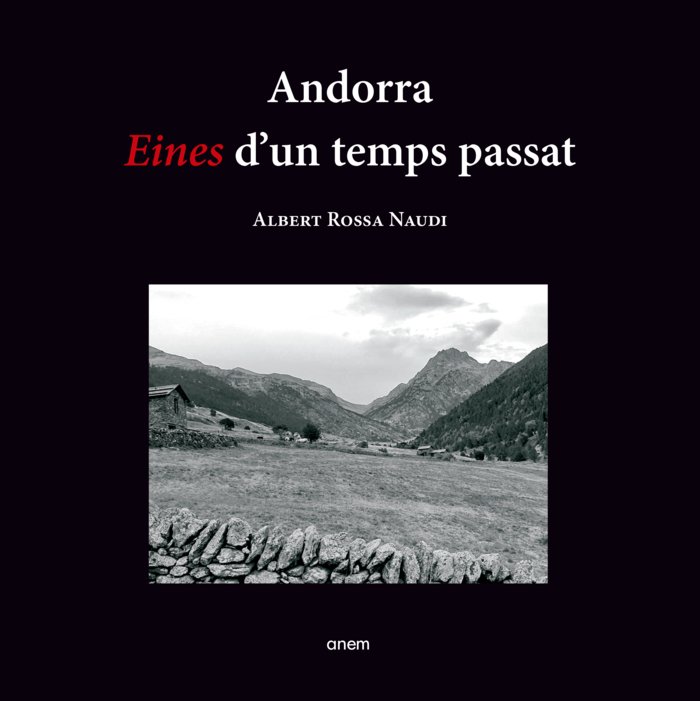 Książka ANDORRA. EINES D'UN TEMPS PASSAT ROSSA NAUDI