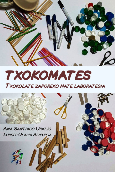 Kniha TXOKOMATES SANTIAGO URKIJO