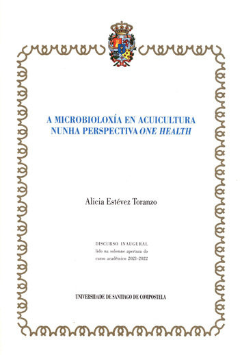 Kniha A MICROBIOLOXIA EN ACUICULTURA NUNHA PERSPECTIVA ONE HEALTH ESTEVEZ TORANZO