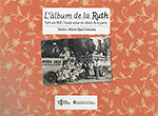 Könyv ALBUM DE LA RUTH RUTH VON WILD I LAJUDA SUØSSA ALS INFANTS OJUEL SOLSONA