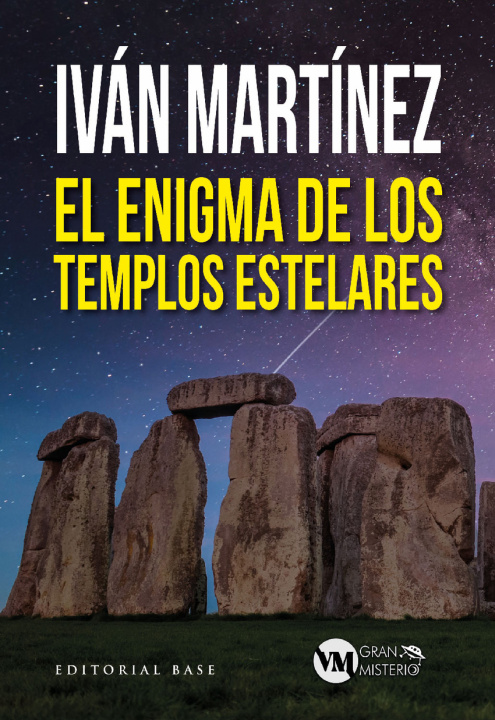 Книга El enigma de los templos estelares IVAN MARTINEZ JUAN