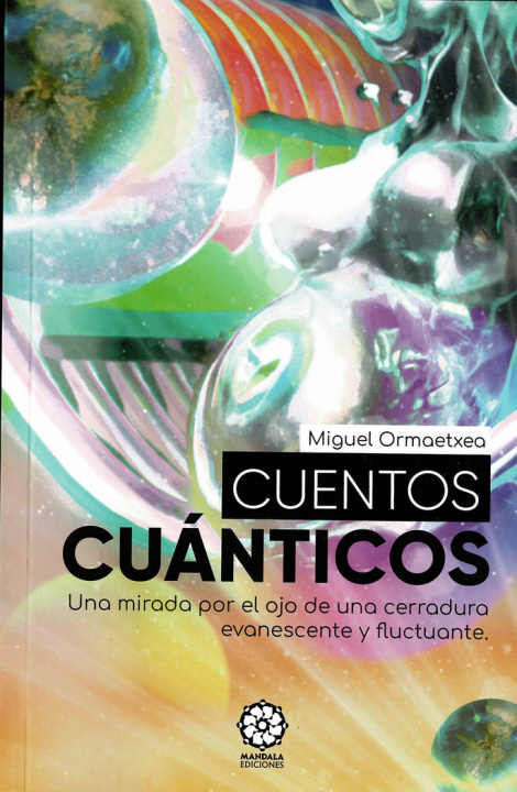 Knjiga Cuentos cuánticos Ormaetxea Arroyo