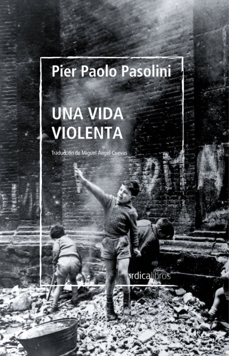 Knjiga UNA VIDA VIOLENTA PASOLINI
