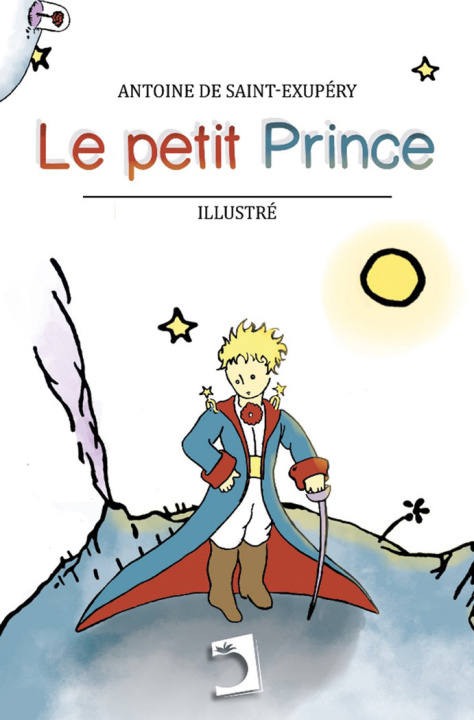 Kniha Le Petit Prince de Saint-Exupéry
