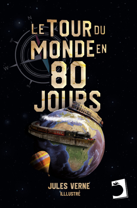 Kniha Le tour du monde en quatre-vingts jours Verne