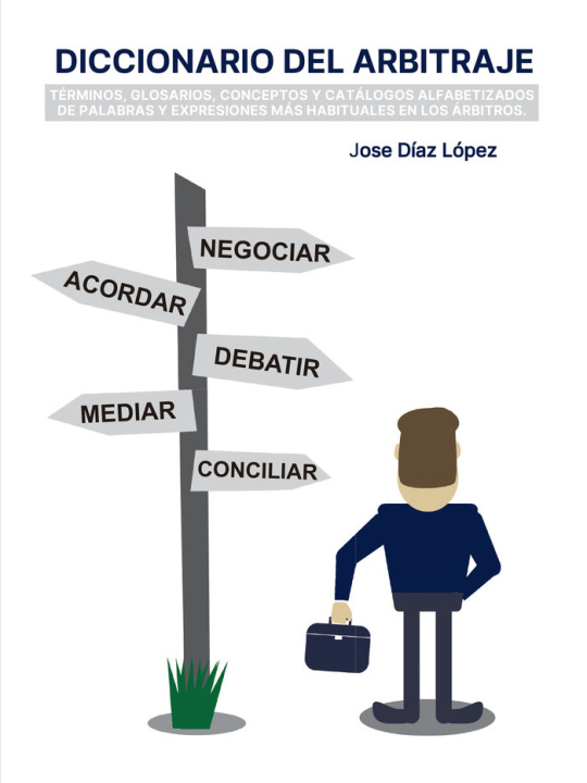 Kniha DICCIONARIO DEL ARBITRAJE Díaz López