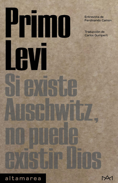 Книга Si existe Auschwitz, no puede existir Dios LEVI