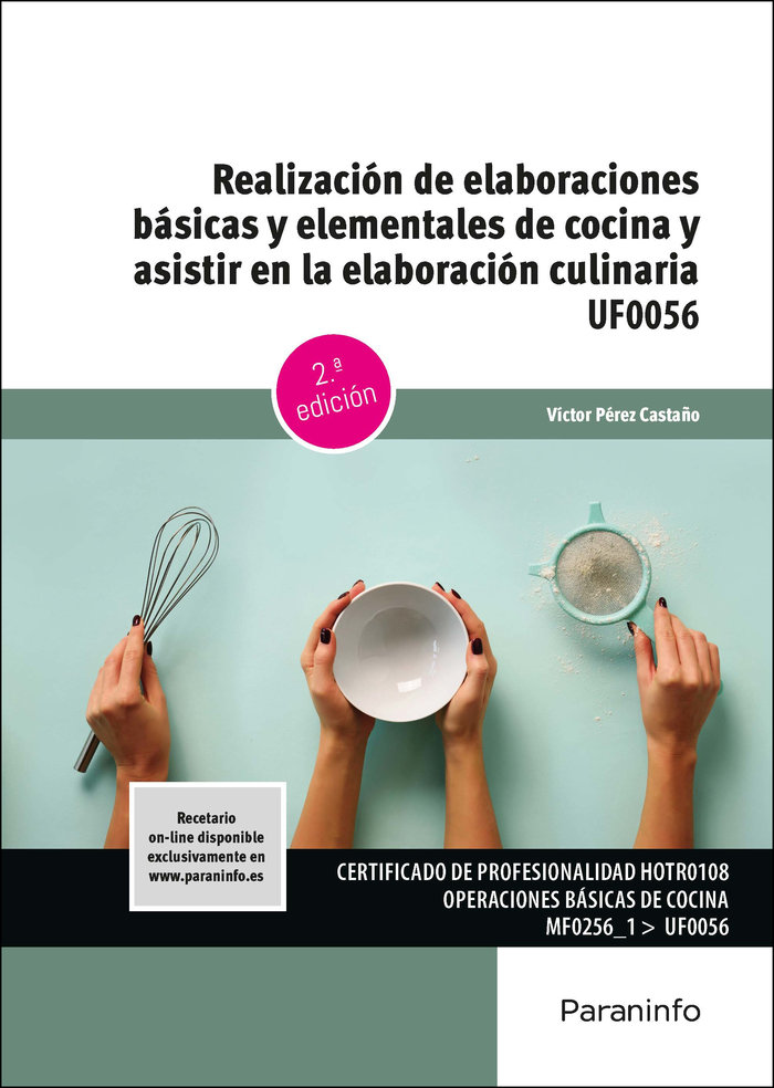 Kniha REALIZACION DE ELABORACIONES BASICAS Y ELEMENTALES DE COCINA PEREZ CASTAÑO